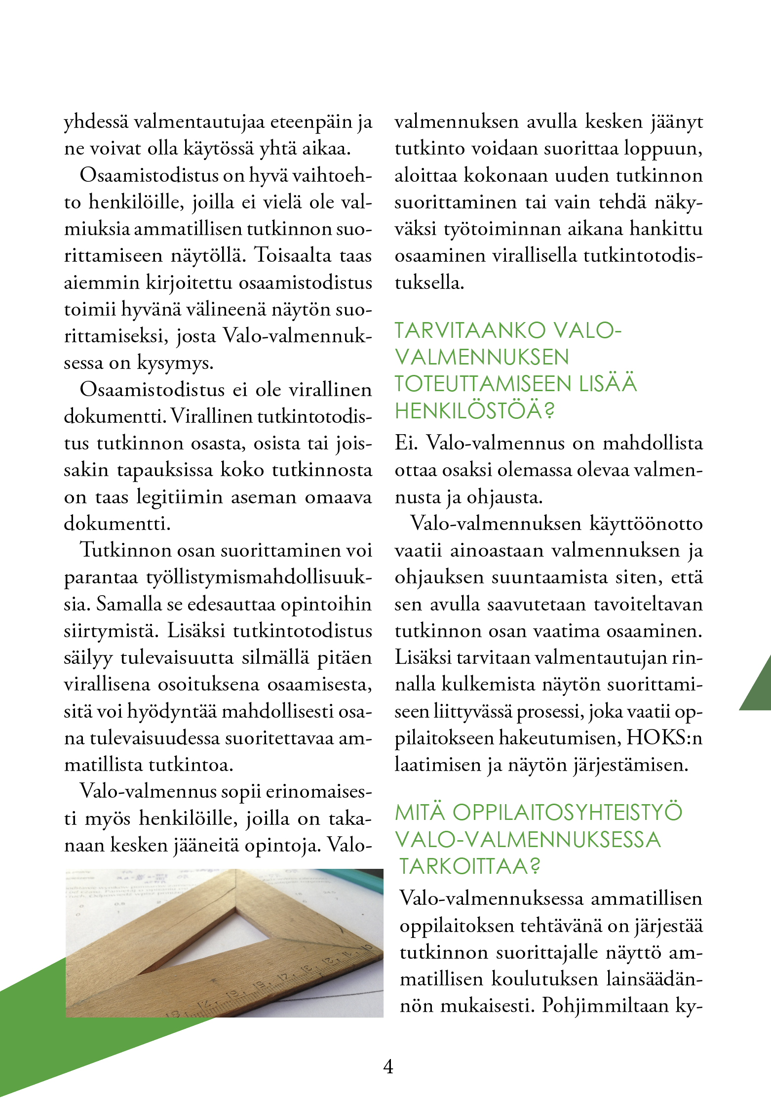 valo valmennus esite